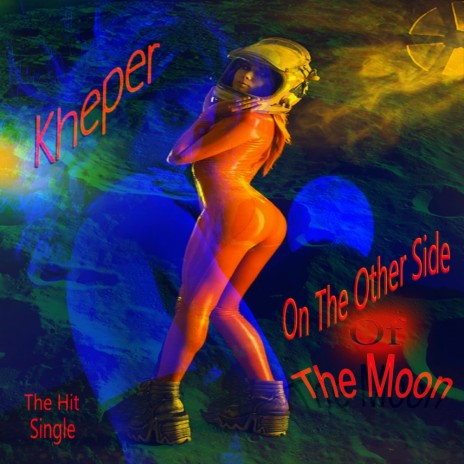 On The Other Side Of The Moon (Kyper Da BoogieMan Trip Remix) | Boomplay Music