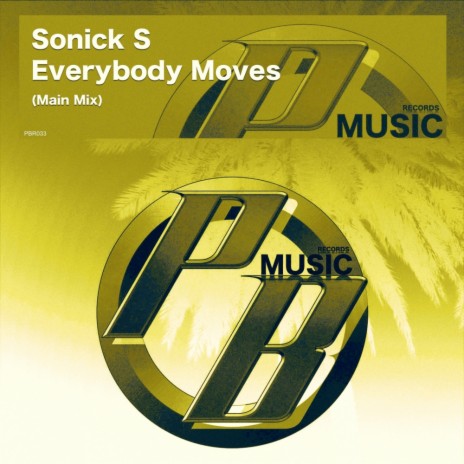 Everybody Moves (Main Mix) | Boomplay Music