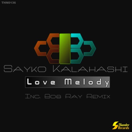 Love Melody (Bob Ray Remix) | Boomplay Music