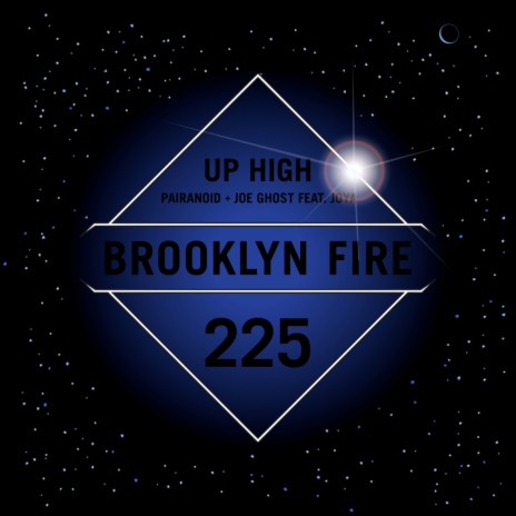 Up High (Original Mix) ft. Pairanoid & Joya