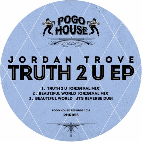 Truth 2 U (Original Mix)