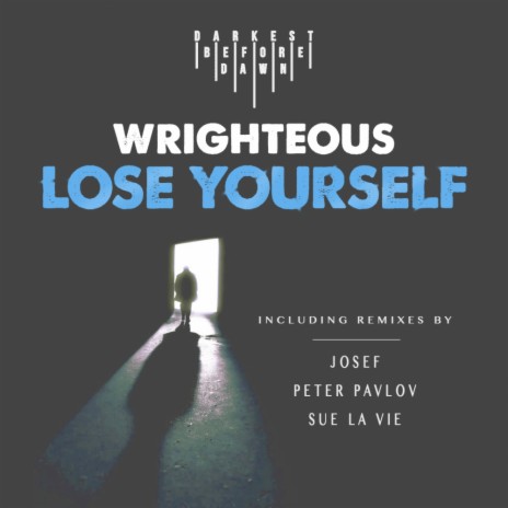 Lose Yourself (Peter Pavlov Remix)