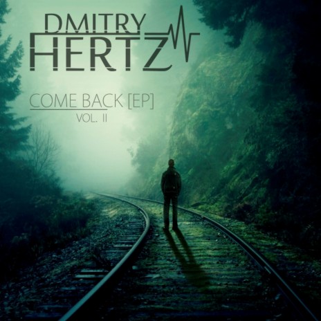 Come Back (Original Mix)