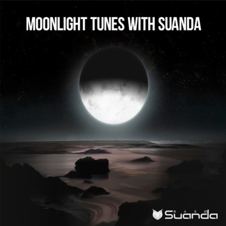 Moonlight Tunes With Suanda (Continuous DJ Mix)