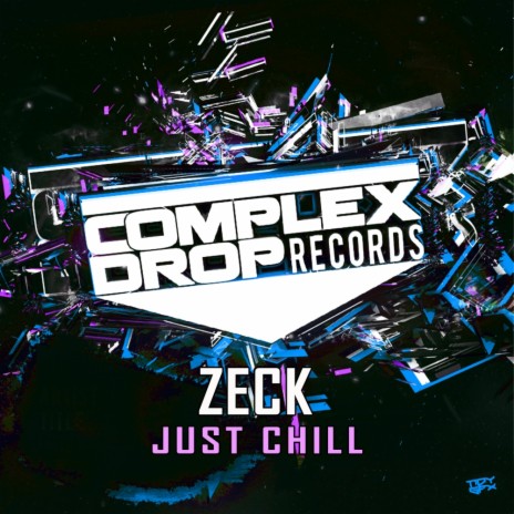 Just Chill (Original Mix)