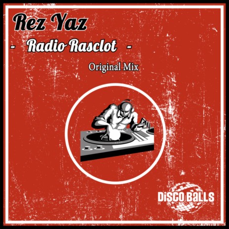 Radio Rasclot (Original Mix) | Boomplay Music