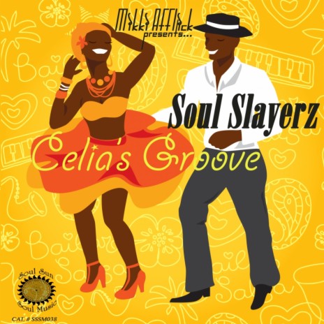 Celia's Groove (Soul Slayerz Beat Da Groove Mix) | Boomplay Music