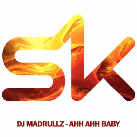 Ahh Ahh Baby (Original Mix) | Boomplay Music