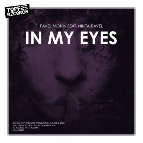 In My Eyes (Original Mix) ft. Nikita Ravel | Boomplay Music