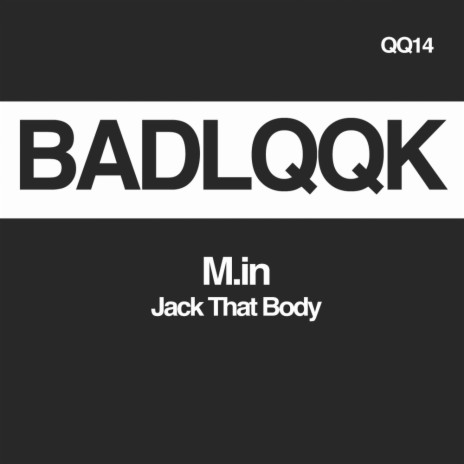 Jack That Body (Original Mix)