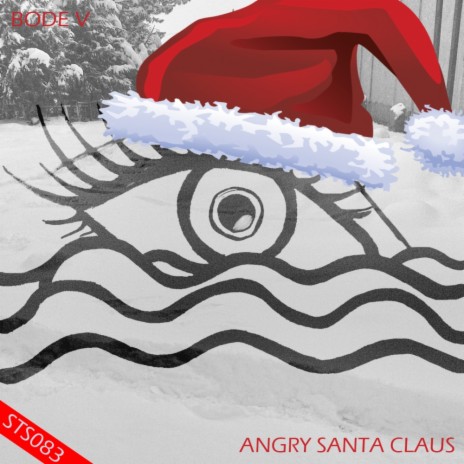 Angry Santa Claus (Original Mix) | Boomplay Music