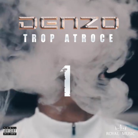 Trop atroce #1 | Boomplay Music