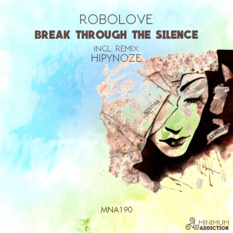 Break Through The Silence (Hipynoze Remix)