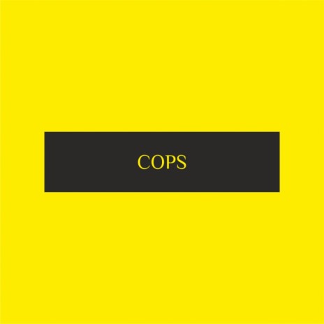 Cops (Original Mix)