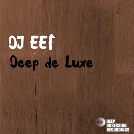 Deep de Luxe (Radio Edit)