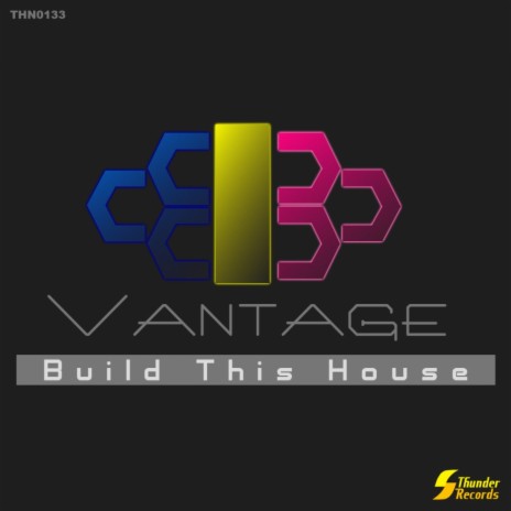 Build This House (Original Mix)