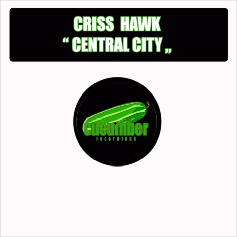 Central City (Original Mix) | Boomplay Music