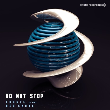 Do Not Stop (Original Mix)