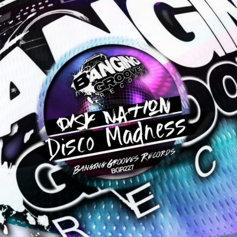 Disco Madness (Original Mix)