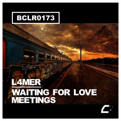 Waiting For Love Meetings (Original Mix) | Boomplay Music