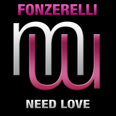 Need Love (Original Mix) | Boomplay Music