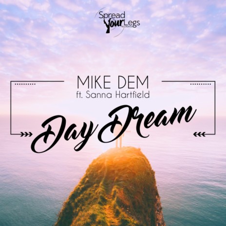 Day Dream (Original Mix) ft. Sanna Hartfield