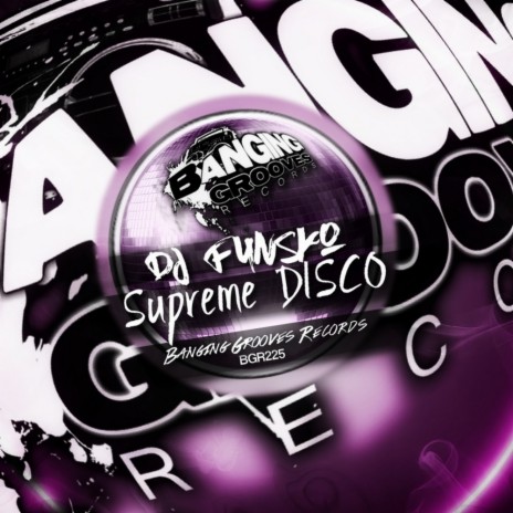 Supreme Disco (Original Mix)