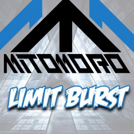 Limit Burst (Original Mix)