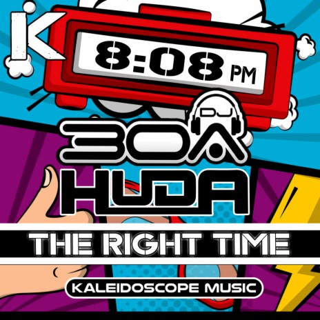 The Right Time ft. DJ30A