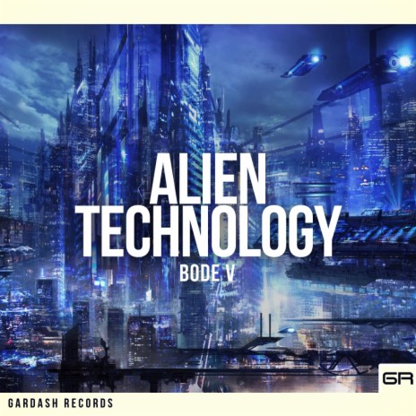 Alien Technology (Original Mix)