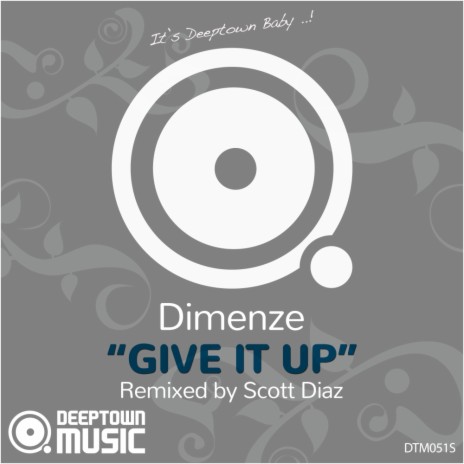 Give It Up (Scott Diaz Rice N' Nipe Radio Edit) | Boomplay Music