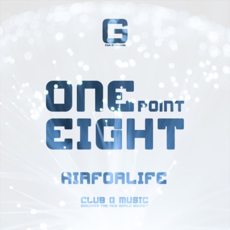 One Point Eight (Original Mix) | Boomplay Music
