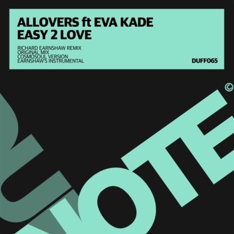 Easy 2 Love (Earnshaw's Instrumental) ft. Eva Kade | Boomplay Music