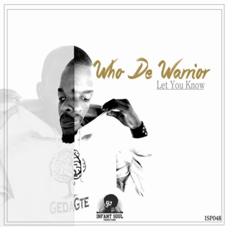 Let You Know (Who de Warrior Taichi Mix) | Boomplay Music