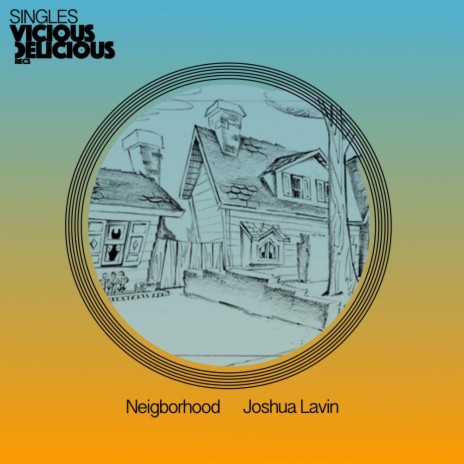 Neighborhood (Original Mix)