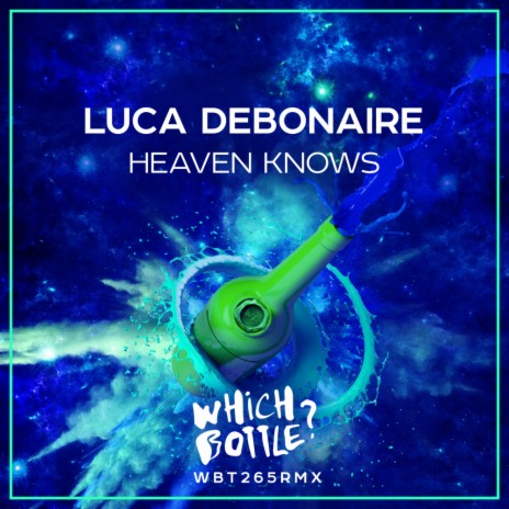 Heaven Knows (Original Mix)
