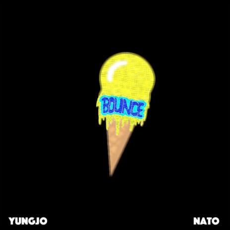 Bounce ft. YungJo