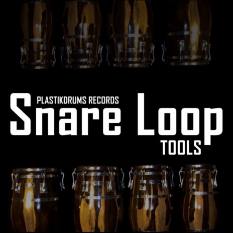 Snare Loop Tools 1 (Original Mix)