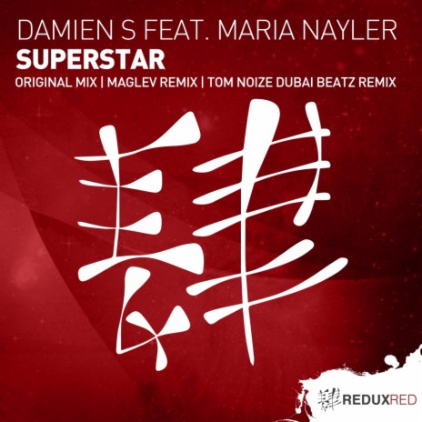Superstar (Maglev Remix) ft. Maria Nayler