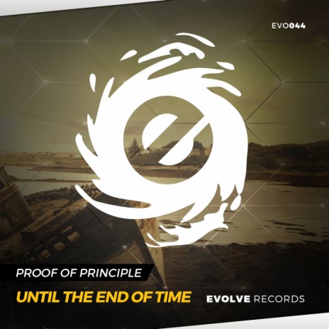 Until The End Of Time (Original Mix) | Boomplay Music