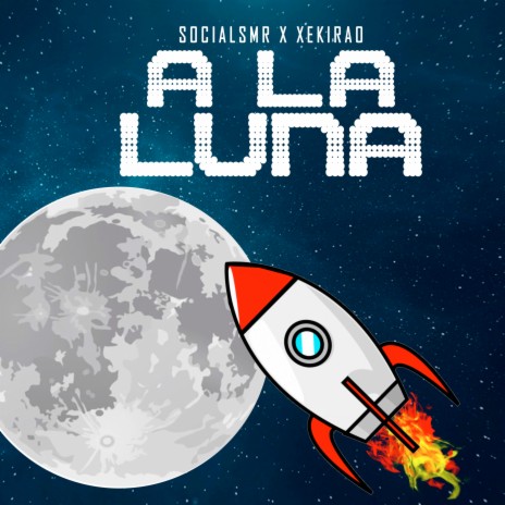 A La Luna ft. Xekirao | Boomplay Music