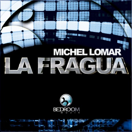 La Fragua (Original Mix)