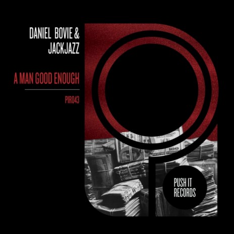 A Man Good Enough (Original Mix) ft. JackJazz | Boomplay Music