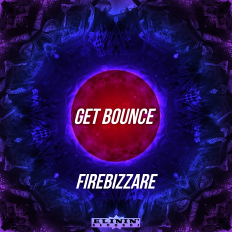 Get Bounce (Original Mix)