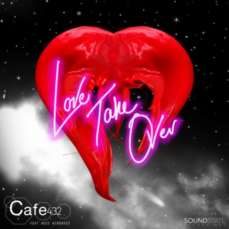 Love Take Over (Radio Edit) ft. Rose Windross