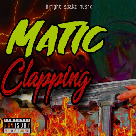 Matic Clapping ft. rackeem kitson | Boomplay Music