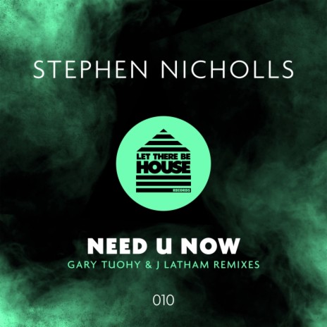 Need U Now, Pt. 2 (J Latham Remix)