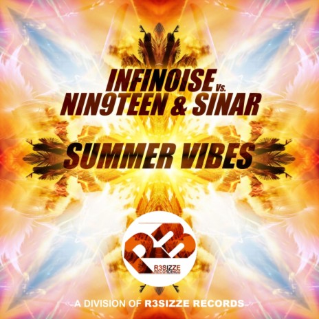 Summer Vibes (Extended Mix) ft. Nin9Teen & Sinar