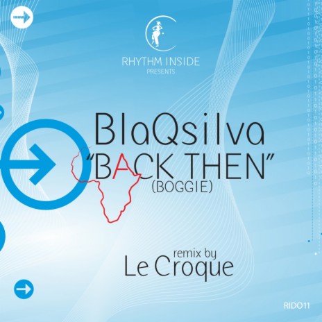Back Then (Boggie) (Le Croque Remix)