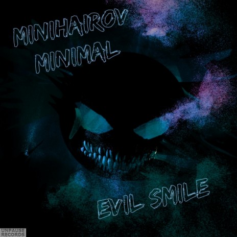Evil Smile (Original Mix)